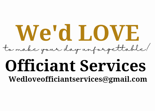 We’d Love Officiant Services